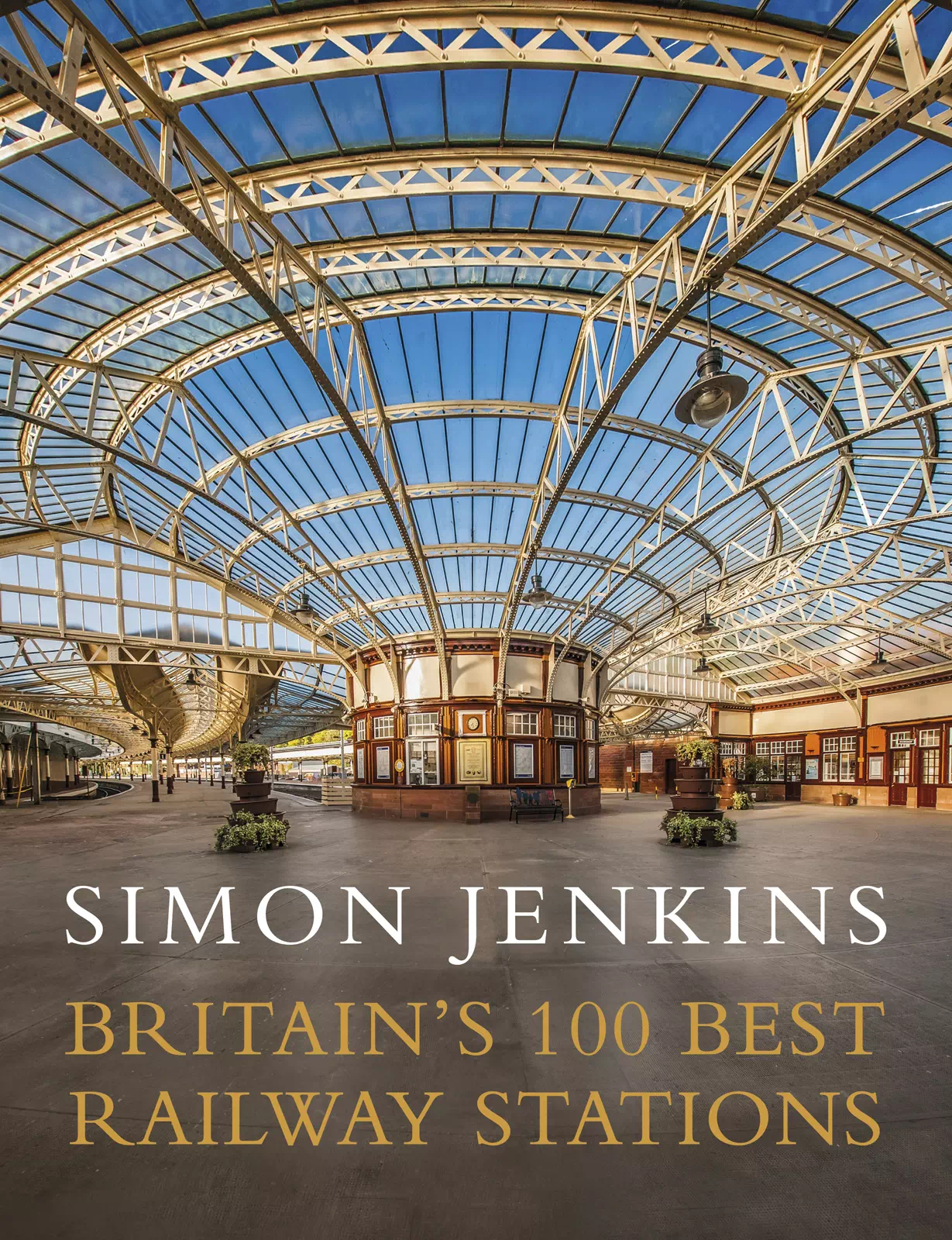 Britain's 100 Best Railway Stations - Simon Jenkins